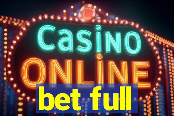 bet full